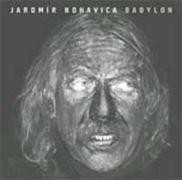 Jaromir Nohavica's Babylon