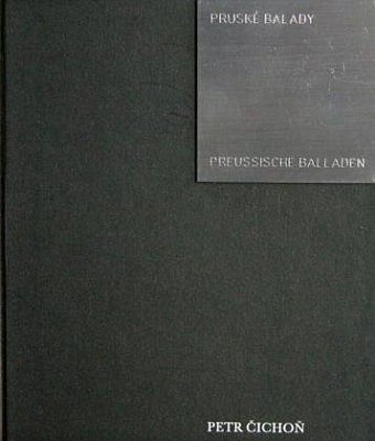 Preußische Balladen von Petr Čichoň