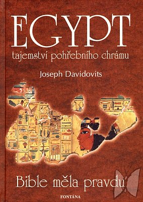 'L'Egypte, la Bible avait raison'