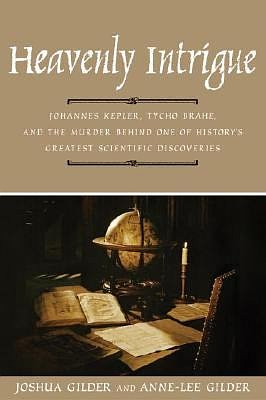 Heavenly Intrigue by Joshua and Anne-Lee Gilder
