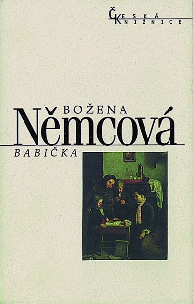 Božena Němcová - 'The Grandmother'