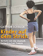 Cathrin Schauer: 'Kinder auf dem Strich'