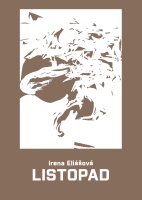 Novela Listopad od Ireny Eliášové (Vydavatelství Kher)