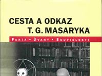 Kniha Cesta a odkaz T. G. Masaryka z Knižnice Klubu Vltava